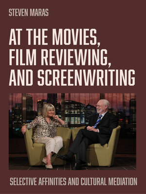 cover image of At the Movies, Film Reviewing, and Screenwriting